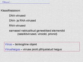 Bioloogia - esitlus - viirused #9