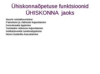 ÜHISKONNAÕPETUS #5