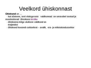ÜHISKONNAÕPETUS #8
