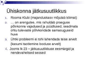 1 Teema-- Nüüdisühiskonna kujunemine ja tunnused #30