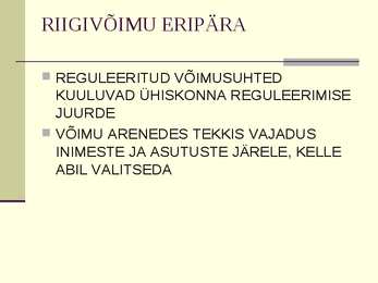 VÕIM ÜHISKONNAS #6