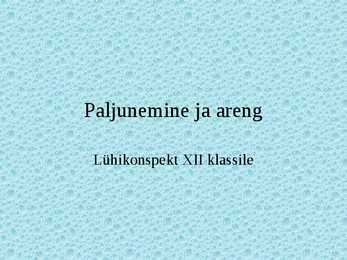 Paljunemine ja areng