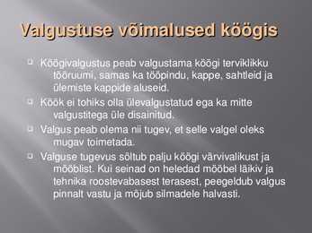 Valgustusnõuded valgustusele #5