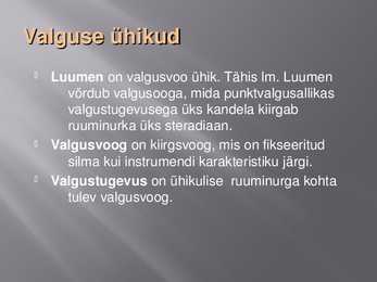 Valgustusnõuded valgustusele #6
