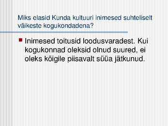 Muinasaeg-arheoloogilised kultuurid #11