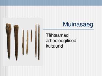Muinasaeg-arheoloogilised kultuurid