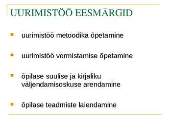 Soovitusi uurimustööks #2