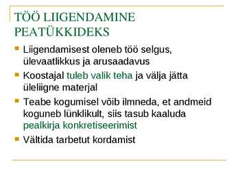 Soovitusi uurimustööks #13