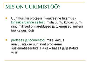 Soovitusi uurimustööks #3