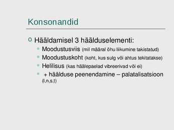 Hääliku süsteemid #3