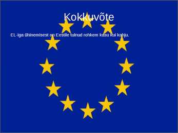 Eesti Ühinemine Euroopa Liiduga #7