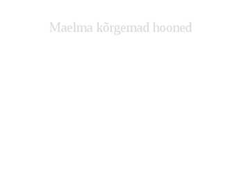 Maelma kõrgemad hooned