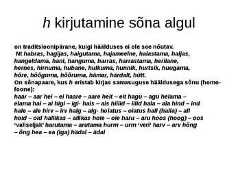 Sissejuhatus ortograafiasse #4