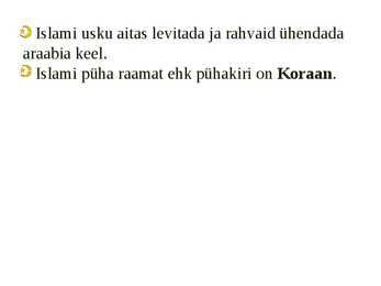Islami kunsti ja kultuuri esitlus #3