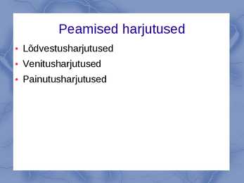 Painduvus ja selle arendamine #12