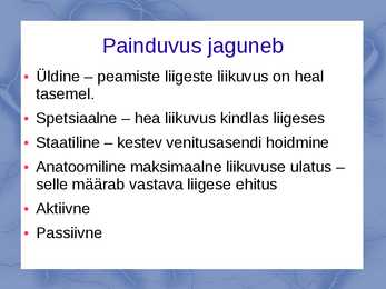 Painduvus ja selle arendamine #4