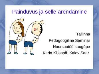 Painduvus ja selle arendamine