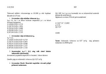 Polümeeri molaarmassi viskosimeetriline määramine #2