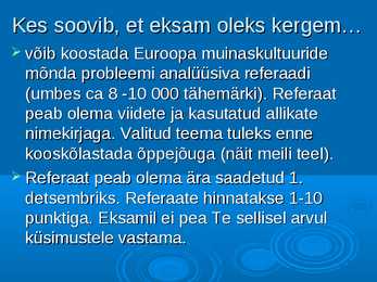 Euroopa muinaskultuurid #4