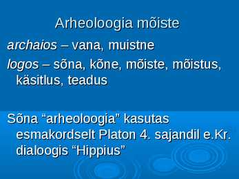 Euroopa muinaskultuurid #5