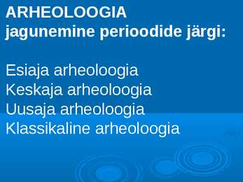 Euroopa muinaskultuurid #6