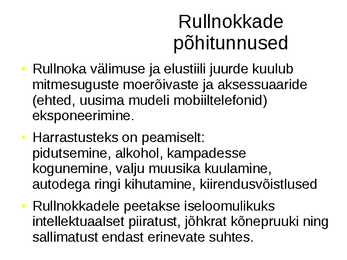 Rullnokad #5