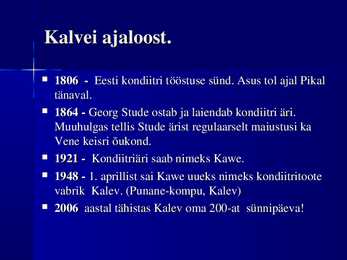 AS Kalev- esitlus #2