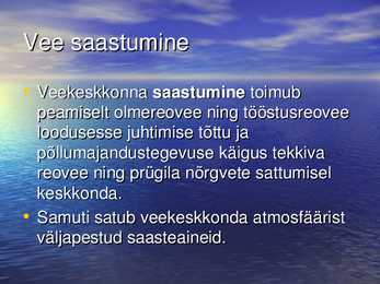 Vee saastumine ja puhastamise võimalused #2