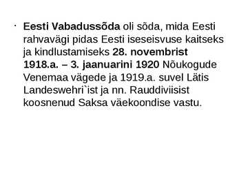 Eesti Vabadussõda #3