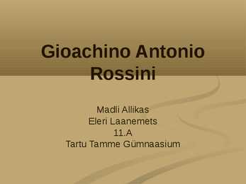Gioachino Antonio Rossini