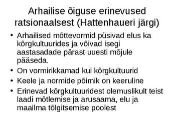 Arhailine õigus #2