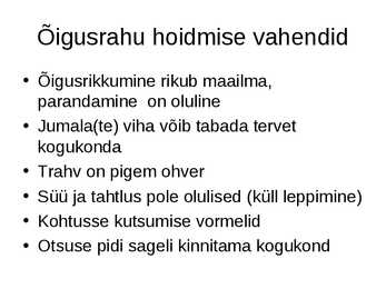 Arhailine õigus #10