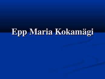 Epp Maria Kokamägi