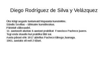 Diego Velázquez #2