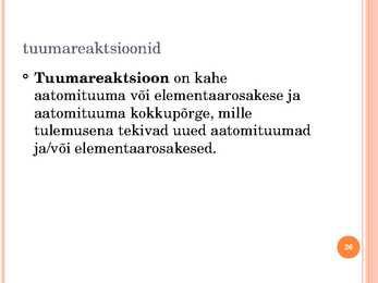 Tuumafüüsika ja elementaarosakeste füüsika #26