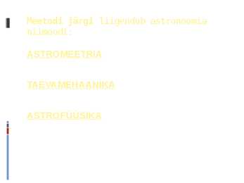 Kosmoloogia #11