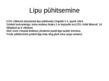 Eesti lipu lugu #6