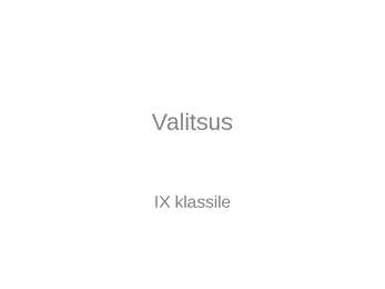 Valitsus ja kohalik omavalitsus #2