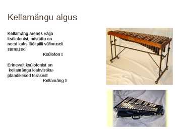 Kellamäng #3