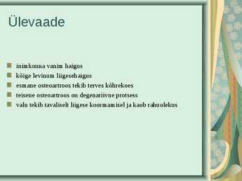 PÕLVELIIGESE ARTROOSIGA PATSIENT #3