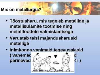 Maailma ühiskonnageograafia-Metallurgia #3