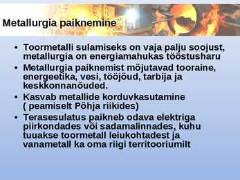 Maailma ühiskonnageograafia-Metallurgia #4