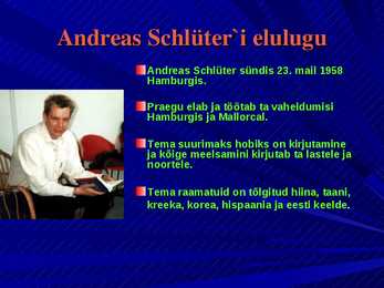 Andreas Schlüter i elulugu #3