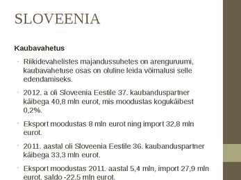 Kesk-Euroopa ja Eesti majandus #8