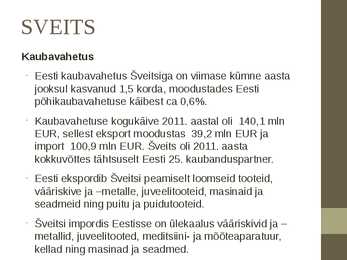 Kesk-Euroopa ja Eesti majandus #10