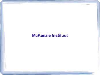 McKenzie Instituut