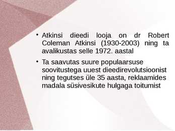 Atkinsi dieet #2
