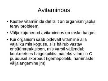 Mis on vitamiinid #13