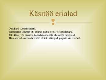 Käsitöö ja käsitööline #3