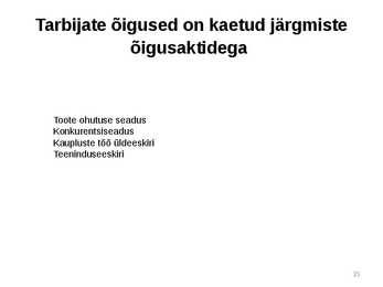 Tarbimine ja säästmine #35